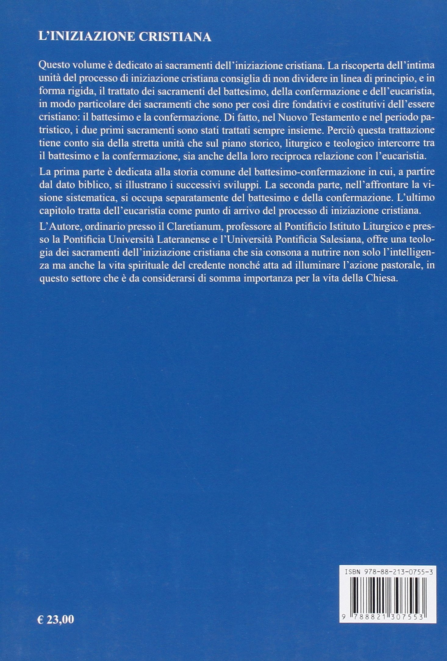 L'iniziazione cristiana. Battesimo e confermazione