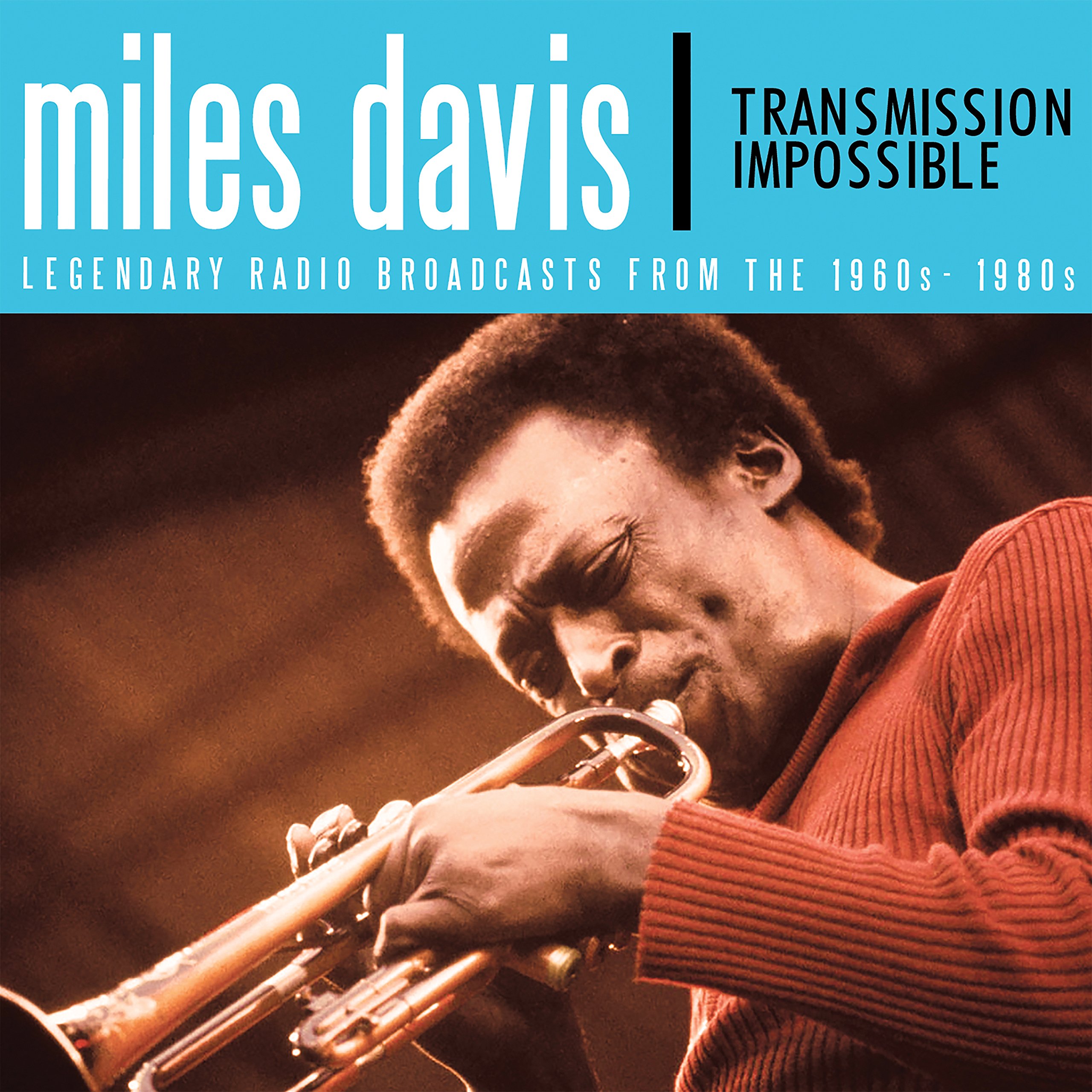 Transmission Impossible: Legendary Radio Broadcasts from the 1960s-1980s