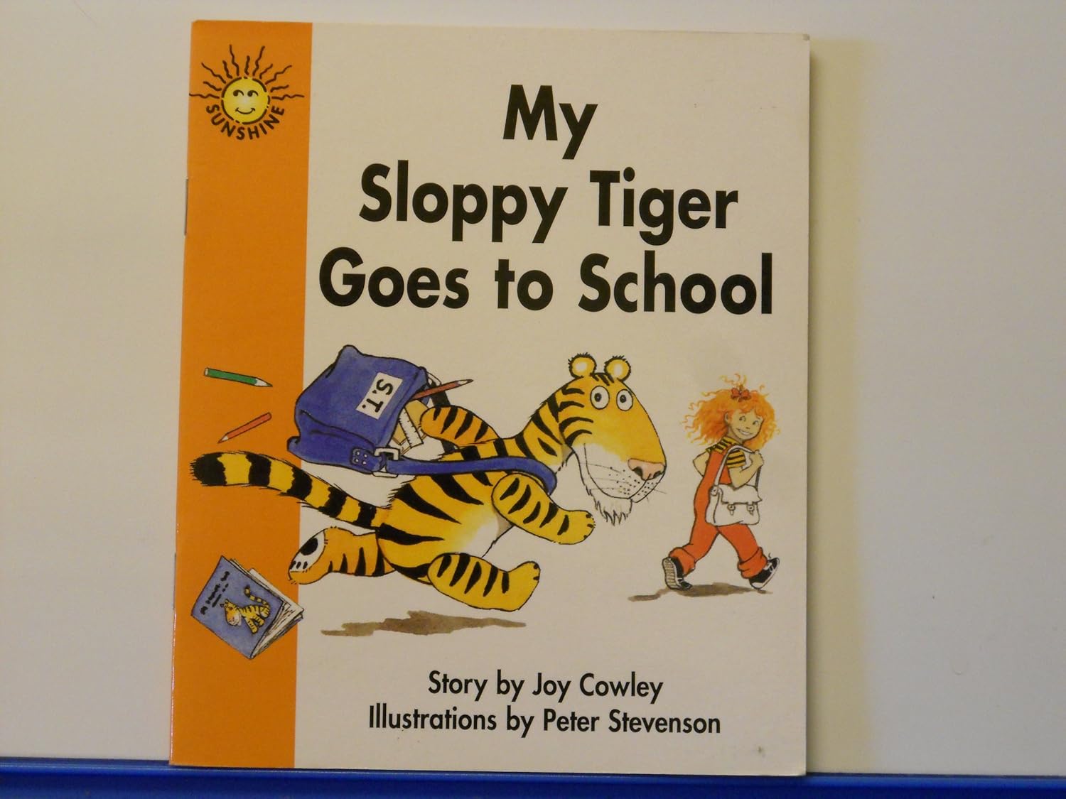 My Sloppy Tiger Goes to School (Sunshine Emergent Fluency, Fiction ...