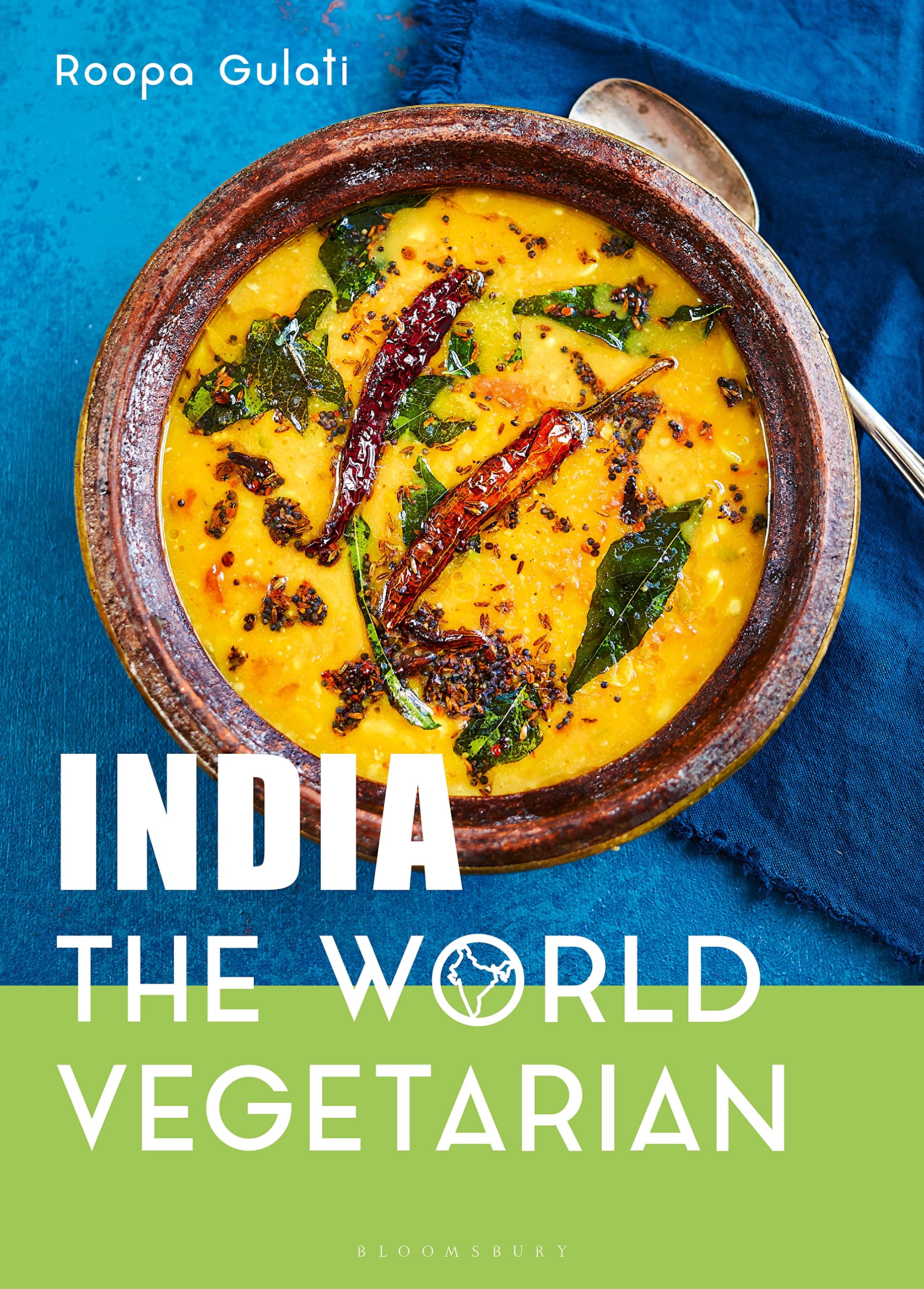 India: The World Vegetarian by Roopa Gulati (Hardcover) (2020)