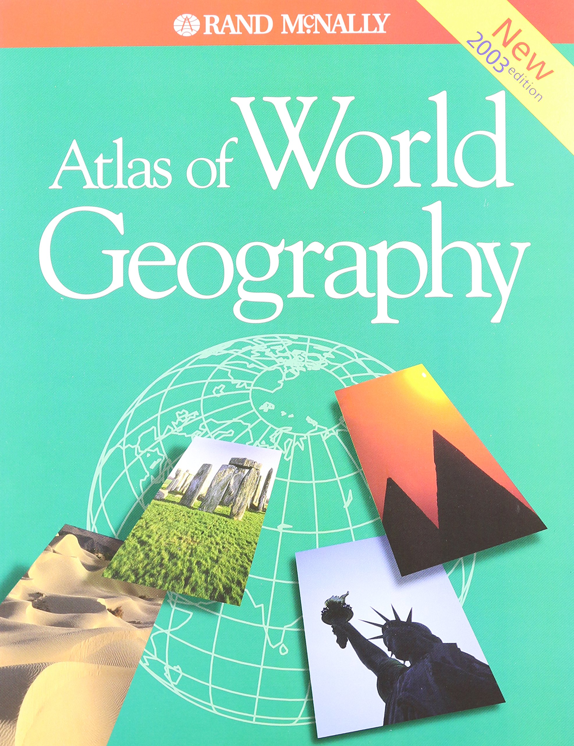 The Cultural Landscape: Rand McNally Atlas of World Geography