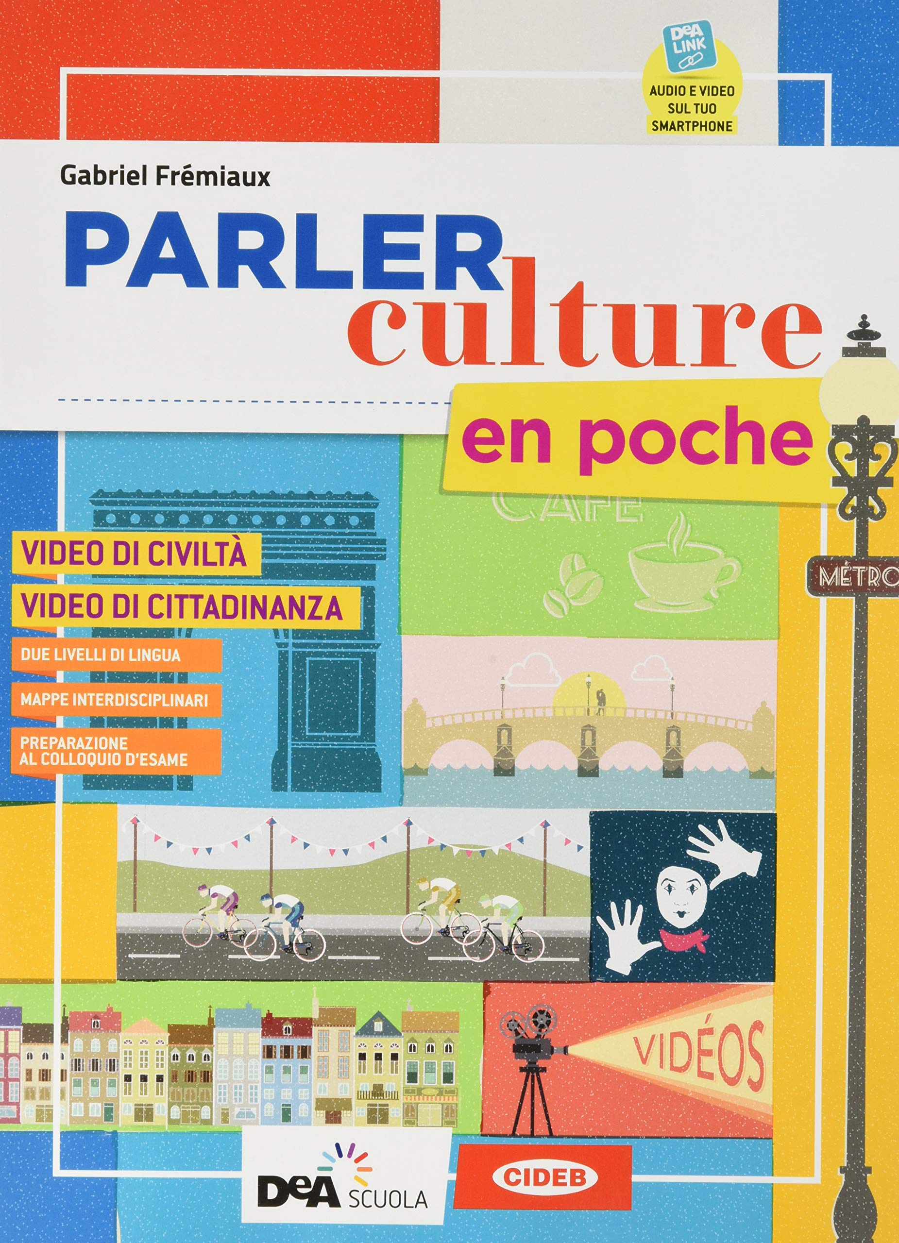 Allez! Essentiel. Livre de l'élève et cahier. Con Examens e Parler culture en poche. Per la Scuola media. Con e-book. Con espansione online. Con DVD-ROM