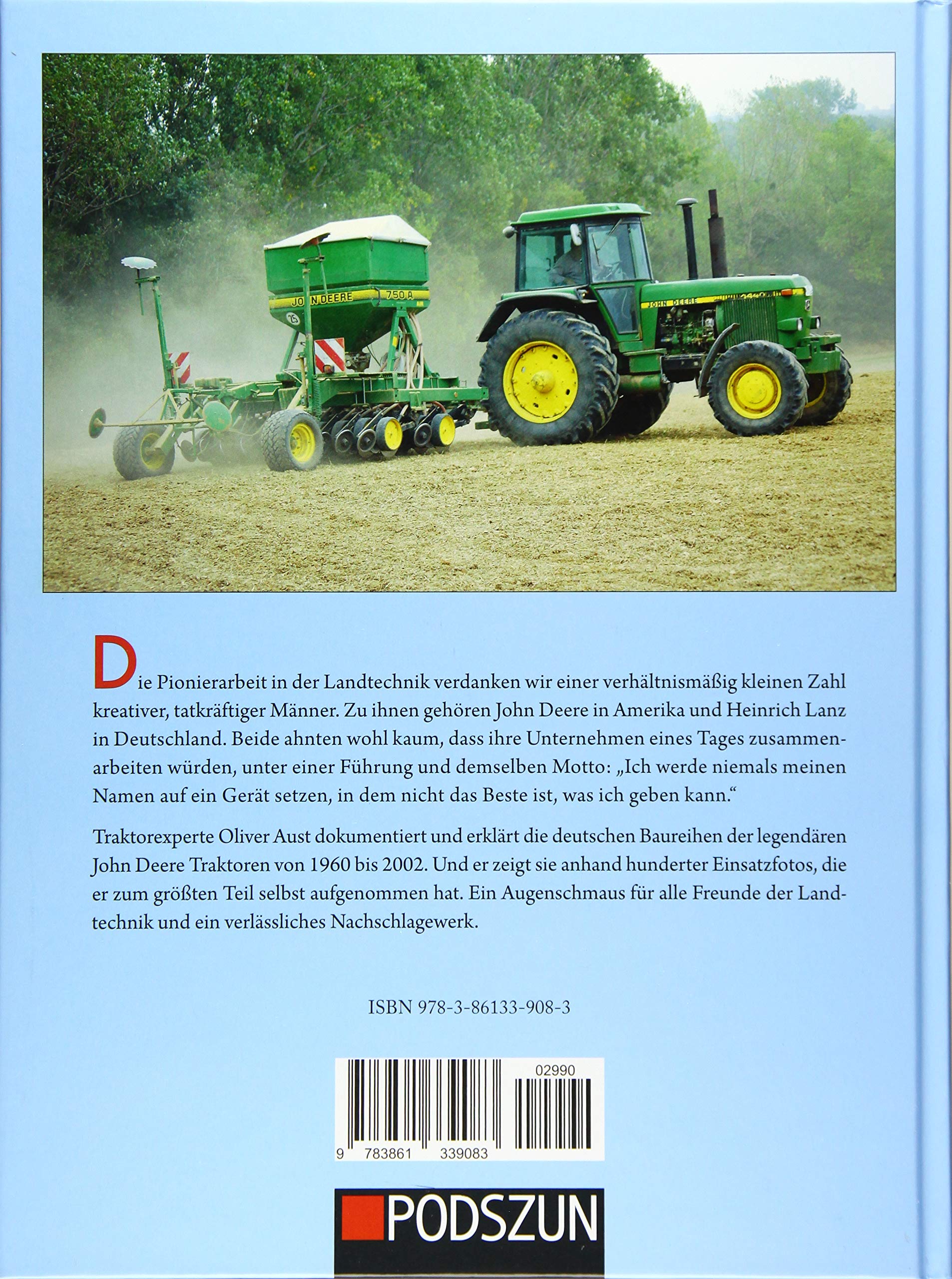 John Deere Traktoren im Einsatz: Die deutschen Baureihen 1960-2002