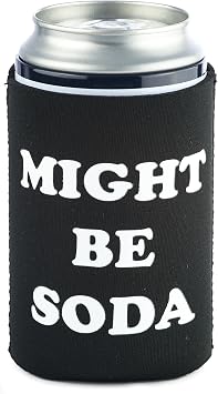 Funny Guy Mugs Might Be Soda Collapsible Neoprene Can Coolie - Drink Cooler