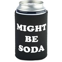 Might Be Soda Black Can - Funny Guy Mugs Might Be Soda Neoprene Can Koozie, Black