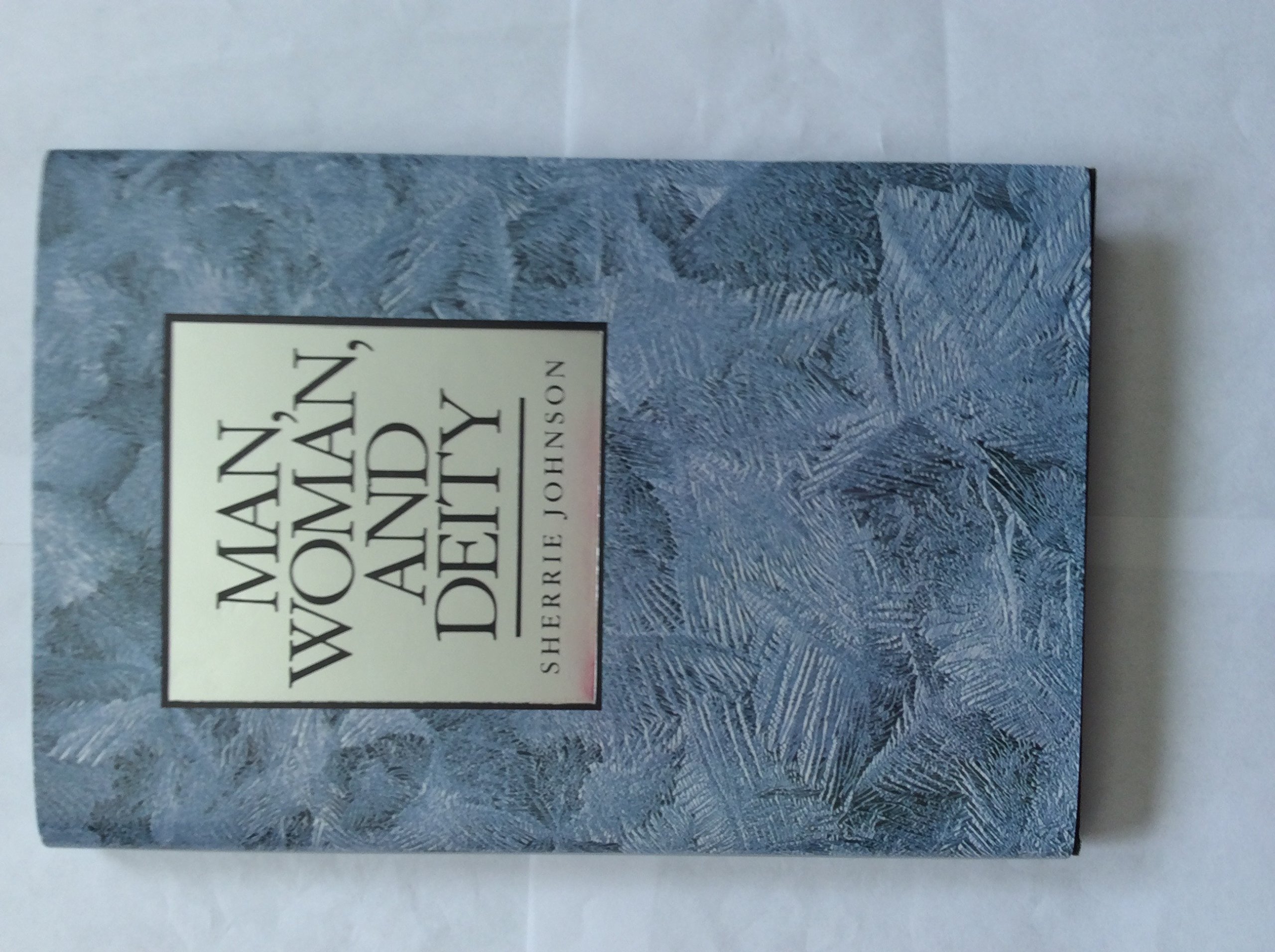 Buy Man Woman and Deity — BookShops.in
