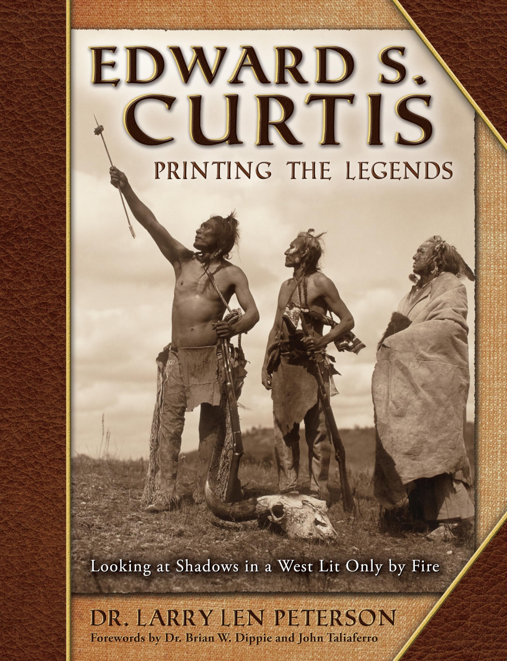 Edward S. Curtis, Printing the Legends: Looking at Shadows in a West Lit Only by Fire