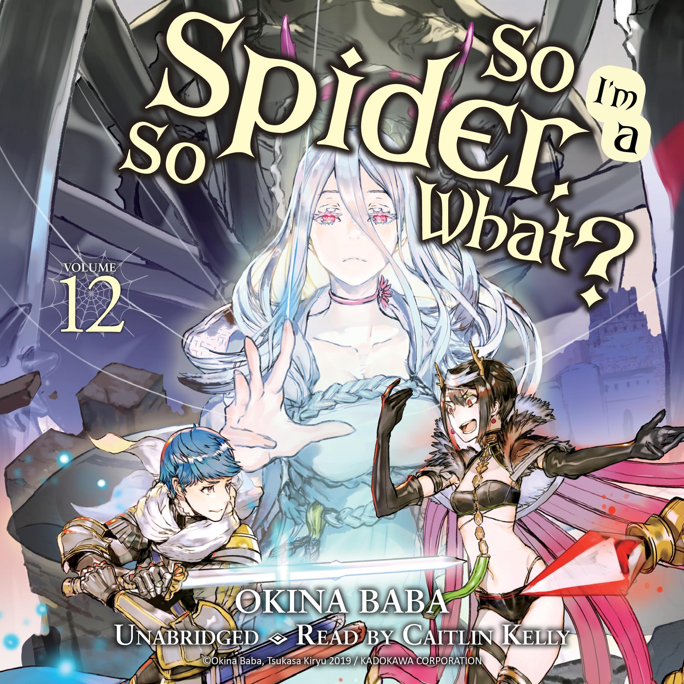 So I'm a Spider, So What?, Vol. 12