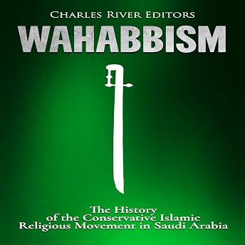 Wahabbism Audiobook by Charles River Editors episode artwork