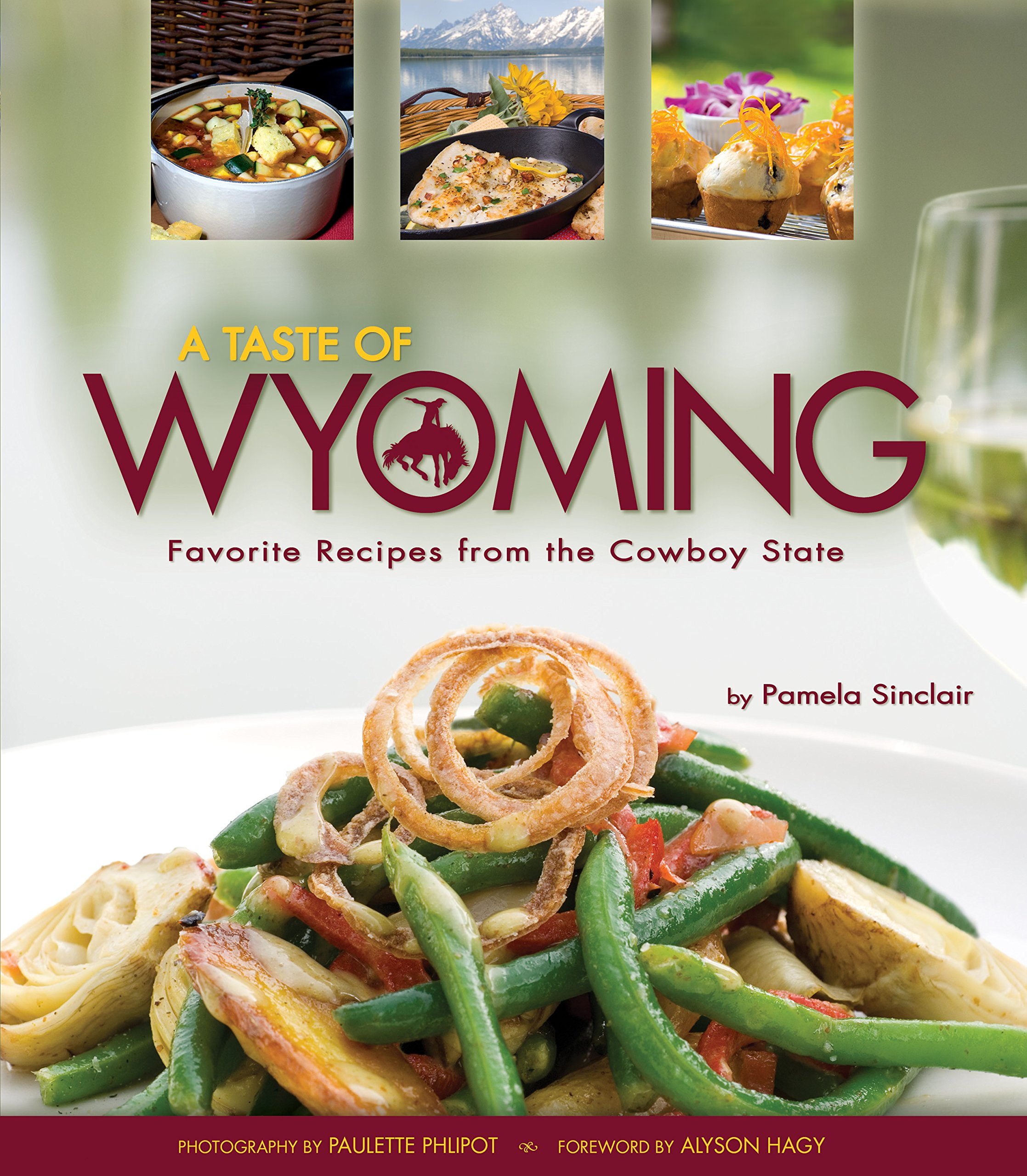 Taste of Wyoming (Softcover) Favorite Recipes From the Cowboy State