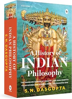 A History of Indian Philosophy (Volume 2)