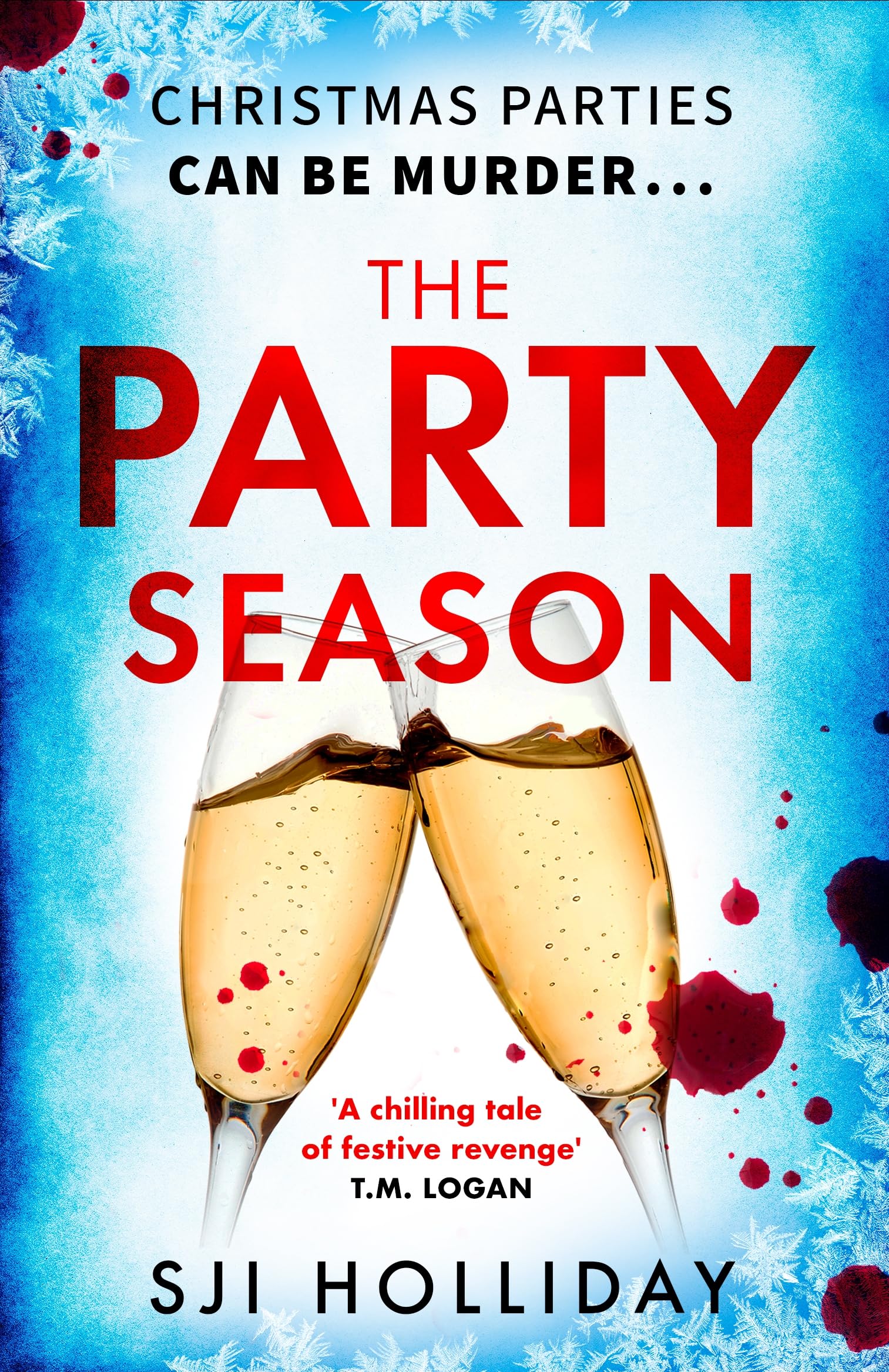 The Party Season by SJI Holliday (Paperback Book)