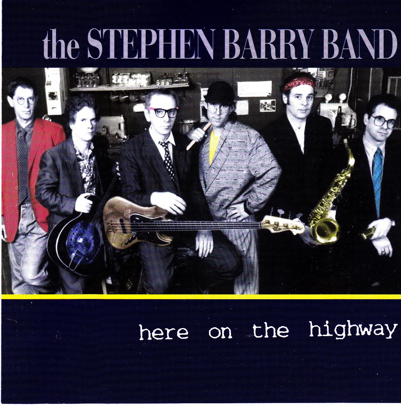 BARRY;STEPHEN BAND - HERE ON THE HIGHWAY [Audio CD] BARRY;STEPHEN BAND