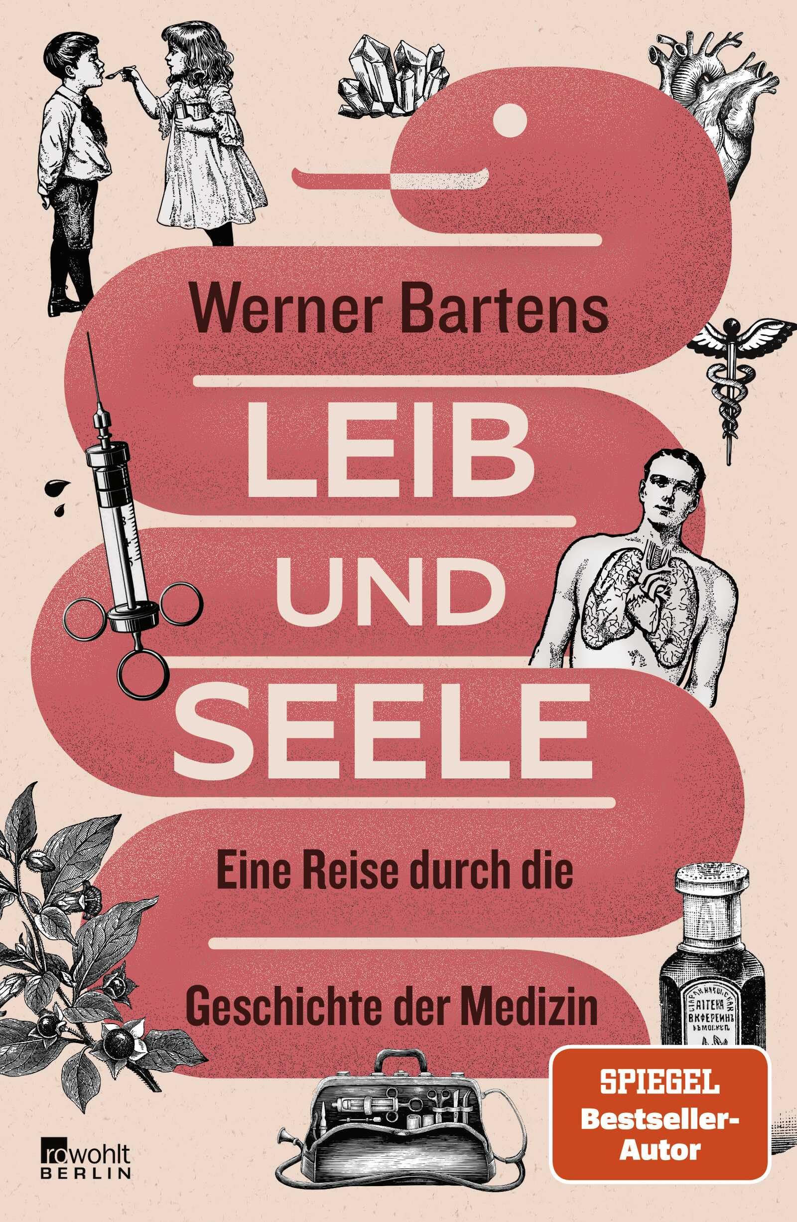 Leib und Seele: Eine Reise durch die Geschichte der Medizin | Wissenschaftsbuch des Jahres 2026