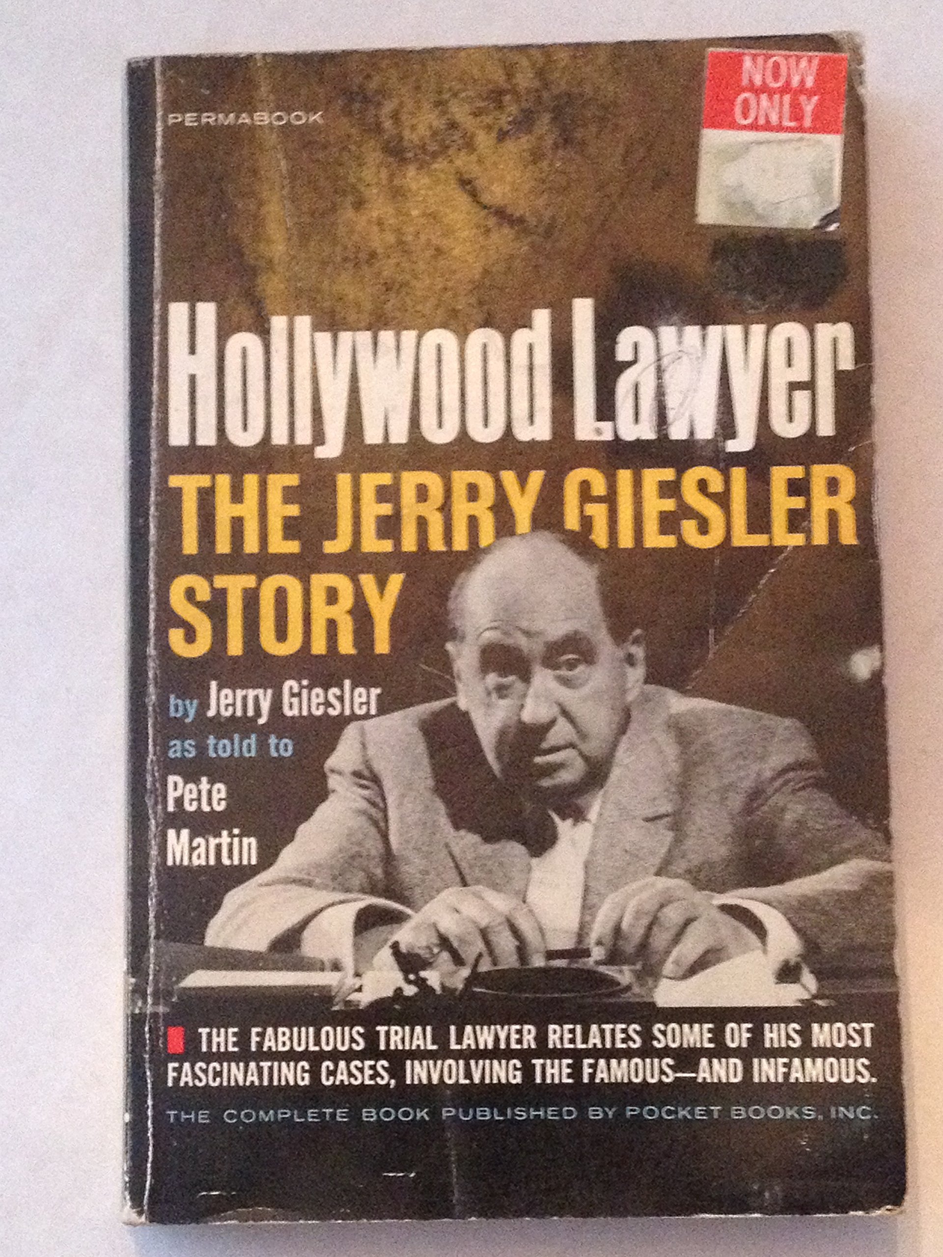 Hollywood lawyer: The Jerry Giesler story (Permabook M 5045) Mass Market Paperback – January 1, 1962
