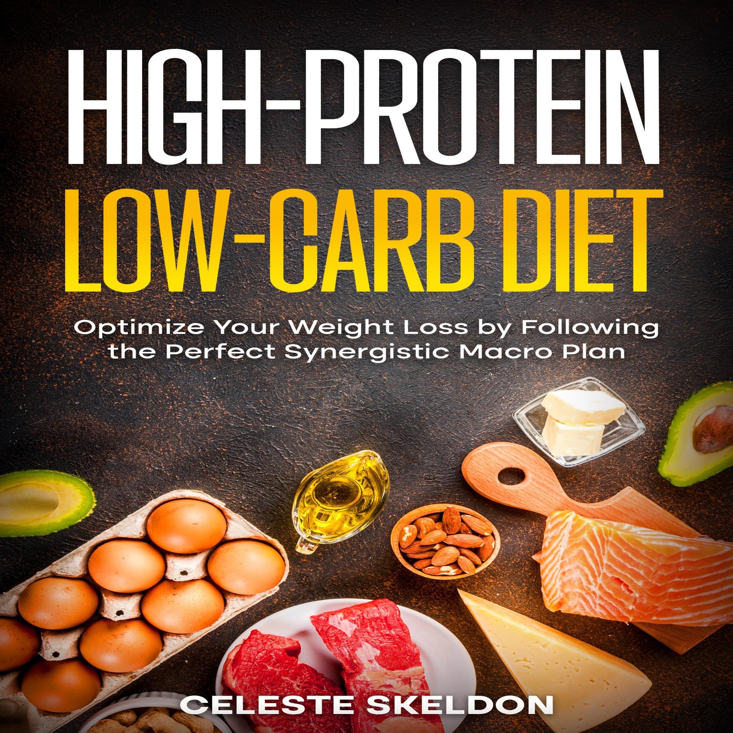 High-Protein Low-Carb Diet