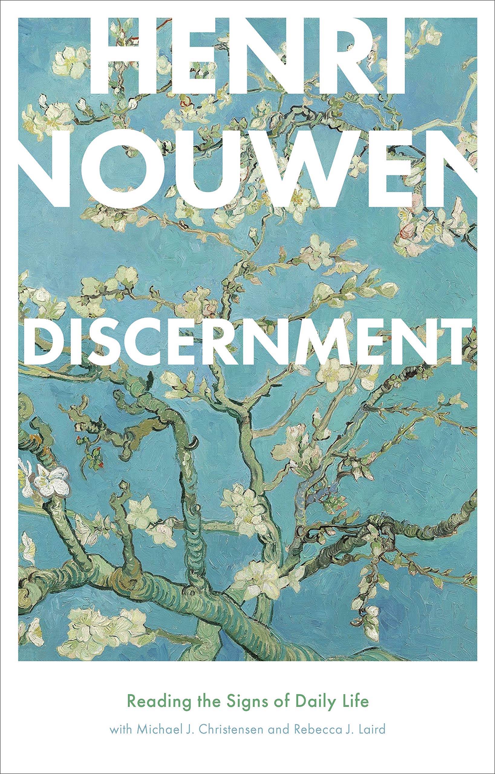 Discernment: Reading the Signs of Daily Life