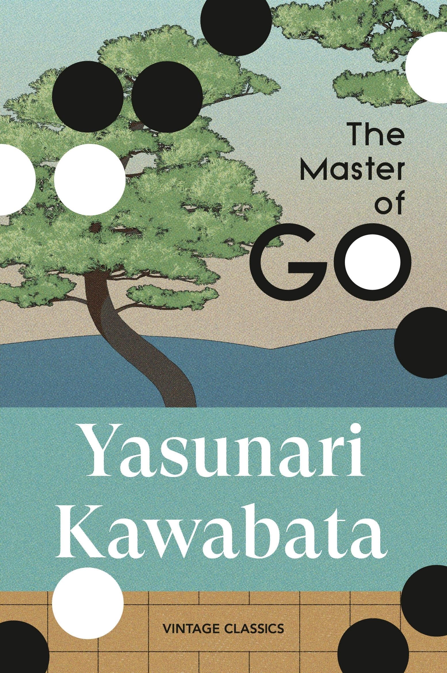 The Master of Go: A suspenseful novella of tradition and modernity from Japan's 1968 winner of the Nobel Prize for Literature (Brief Encounters)