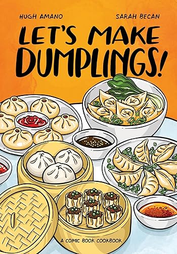 Let's Make Dumplings!: A Comic Book Cookbook - Paperback