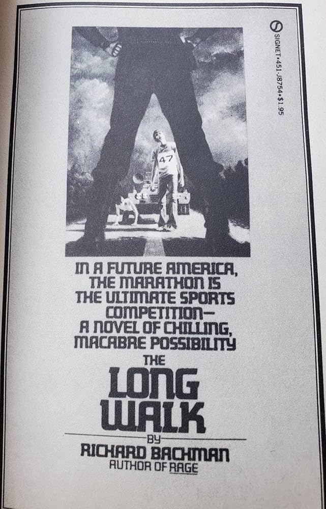 The Bachman Books: Four Early Novels : Rage, the Long Walk