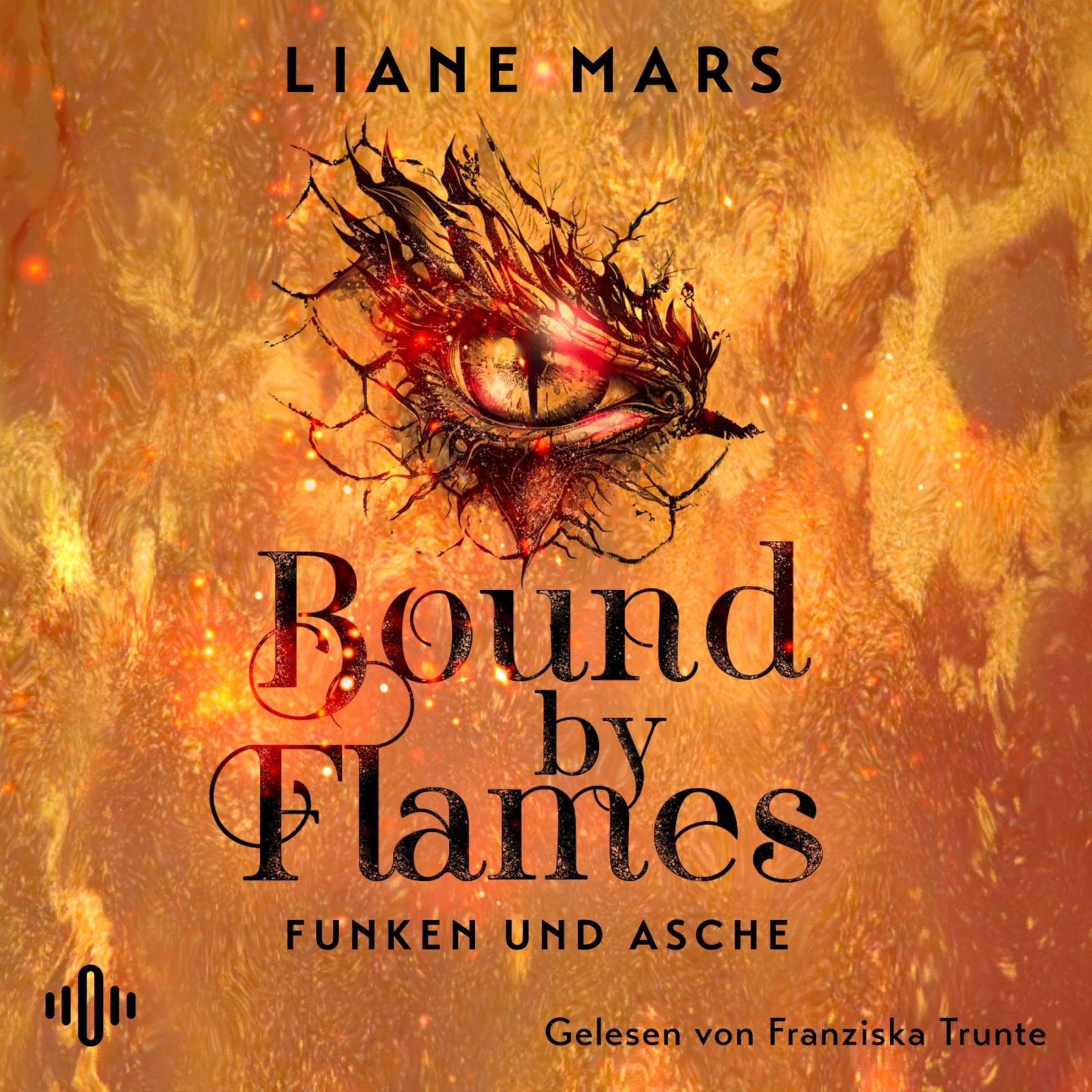 Cover art for Bound by Flames: Funken und Asche - Band 1