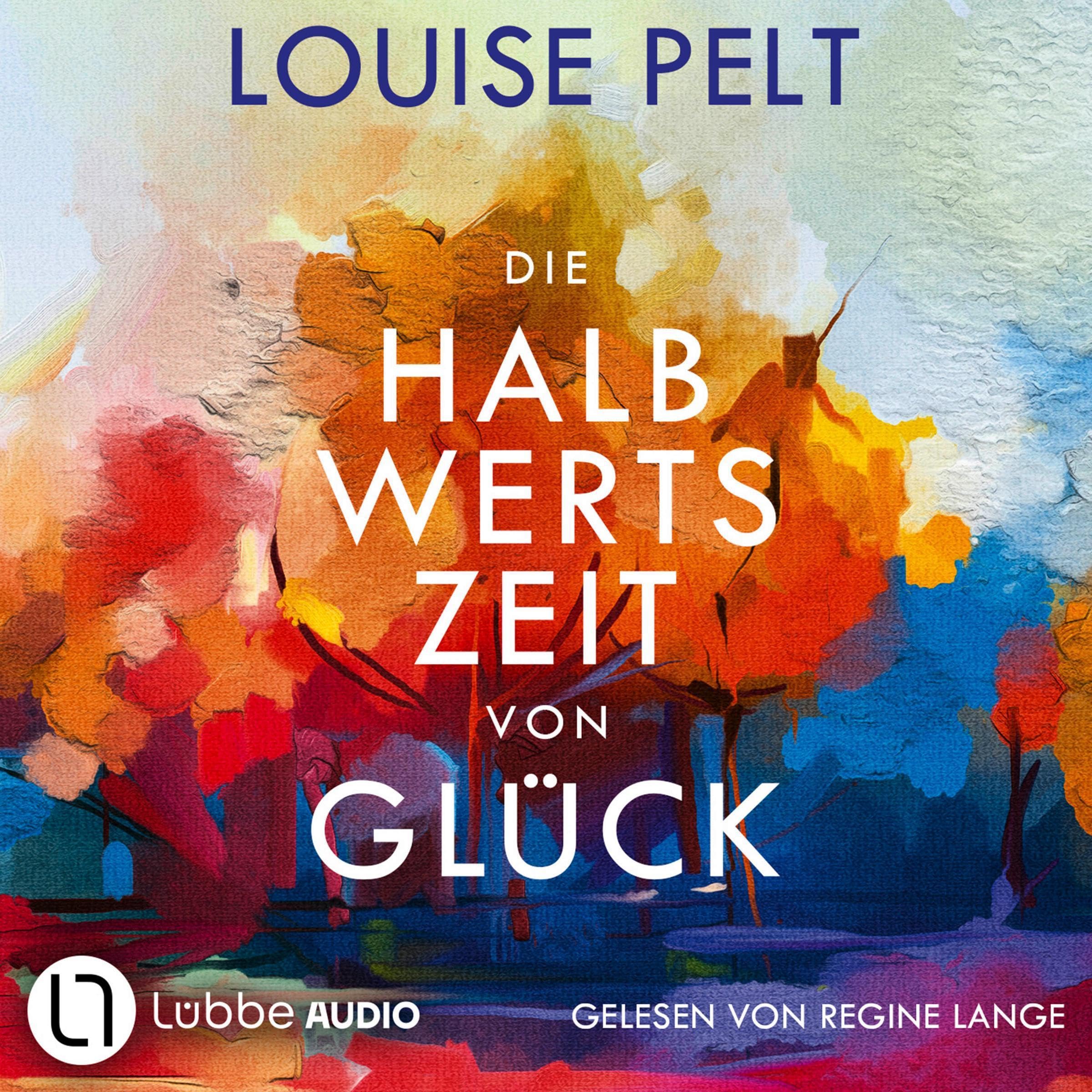 Cover art for Die Halbwertszeit von Glück