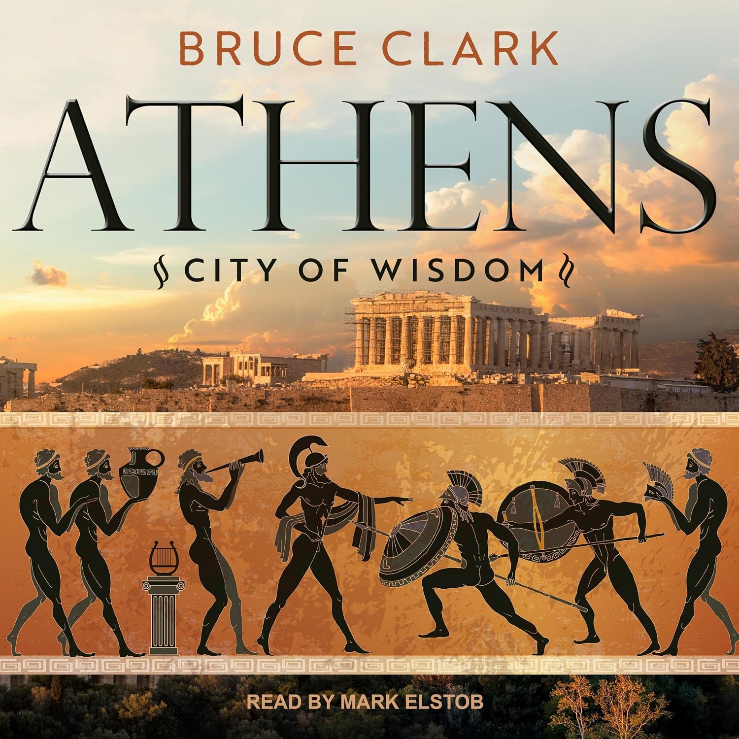 Athens: City of Wisdom