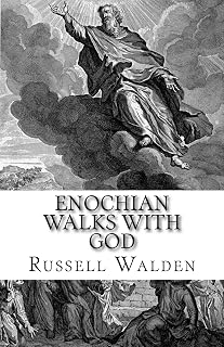 Enochian Walks with God