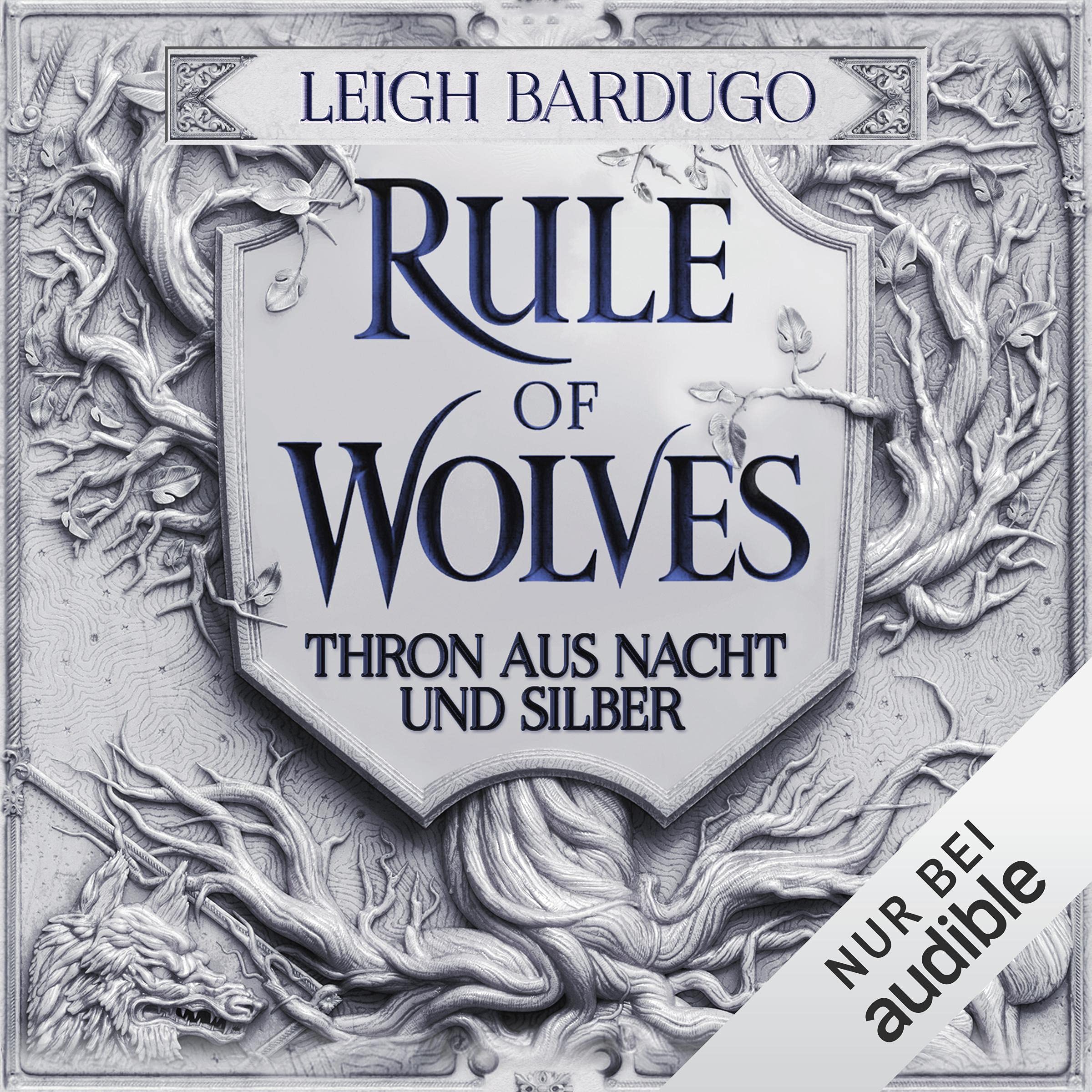 Cover art for Rule of Wolves - Thron aus Nacht und Silber