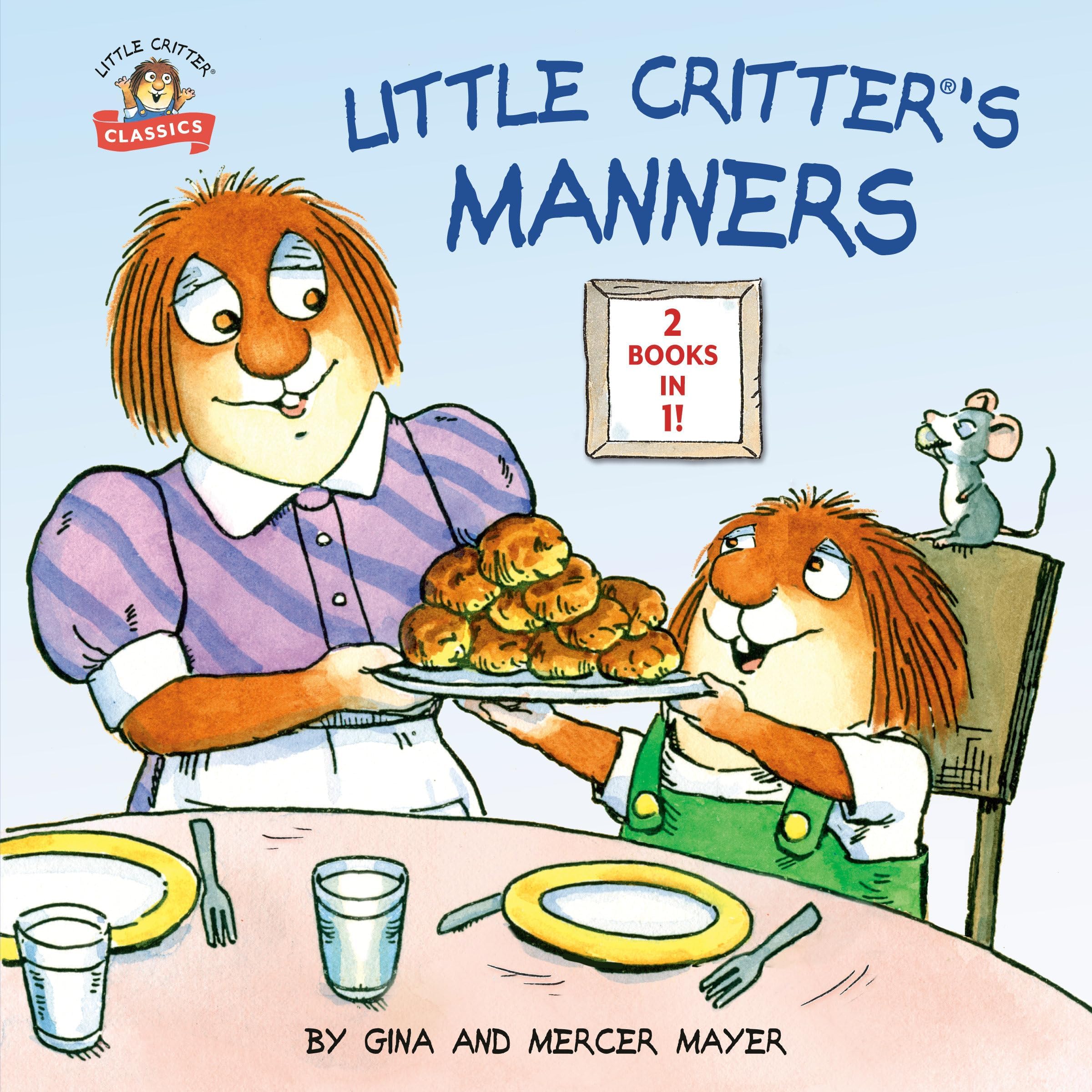 Little Critter's Manners: Just Say Please / I’m Sorry Paperback – Illustrated, 7 July 2020