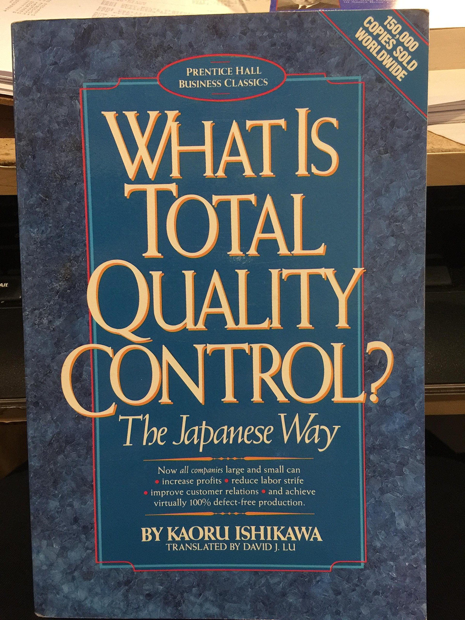 What Is Total Quality Control?: The Japanese Way (Business Management) (English and Japanese Edition) cover