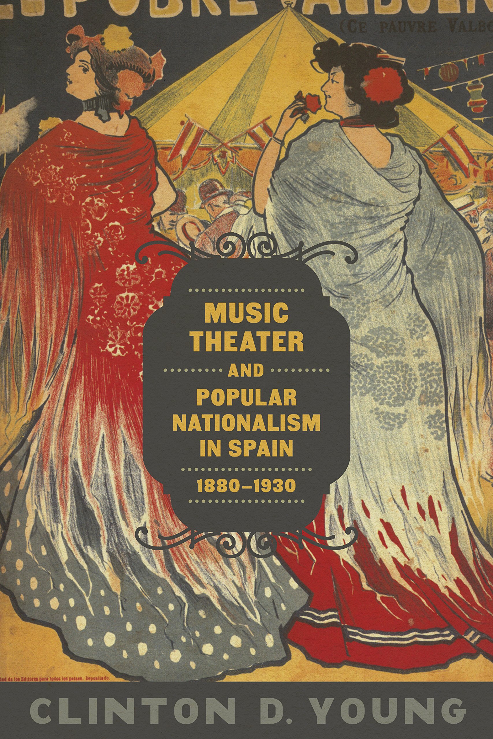 Music Theater and Popular Nationalism in Spain lacunes de recherche comblées