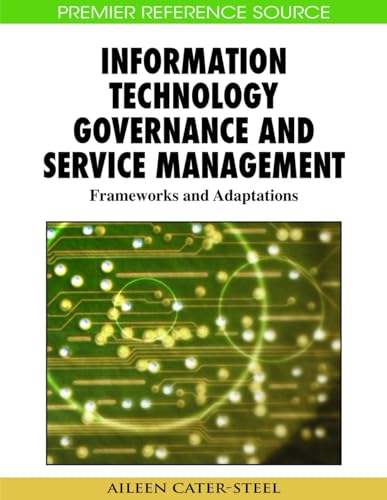 Information Technology Governance and Service Management: Frameworks and Adaptations