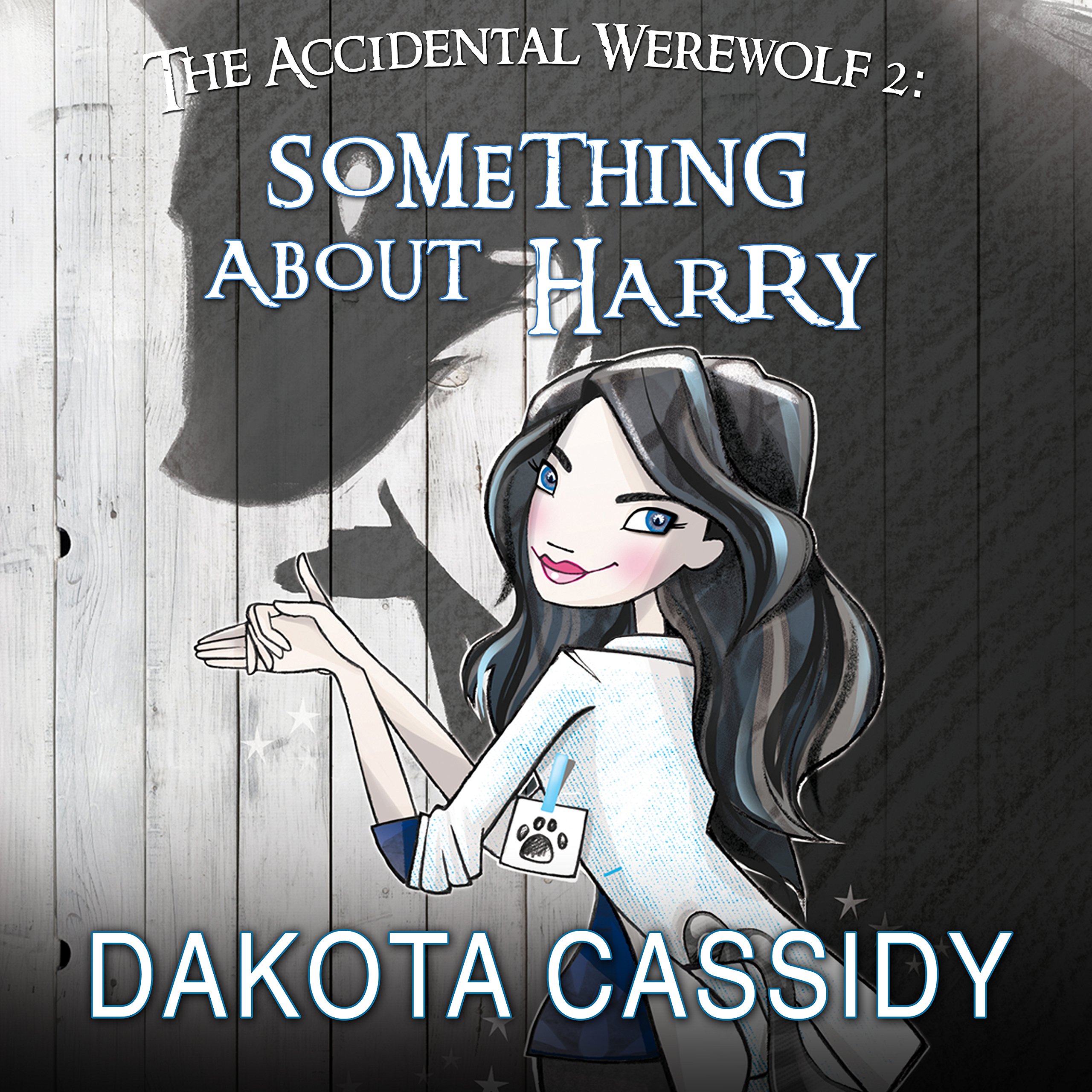 Cover art for The Accidental Werewolf 2: Something About Harry