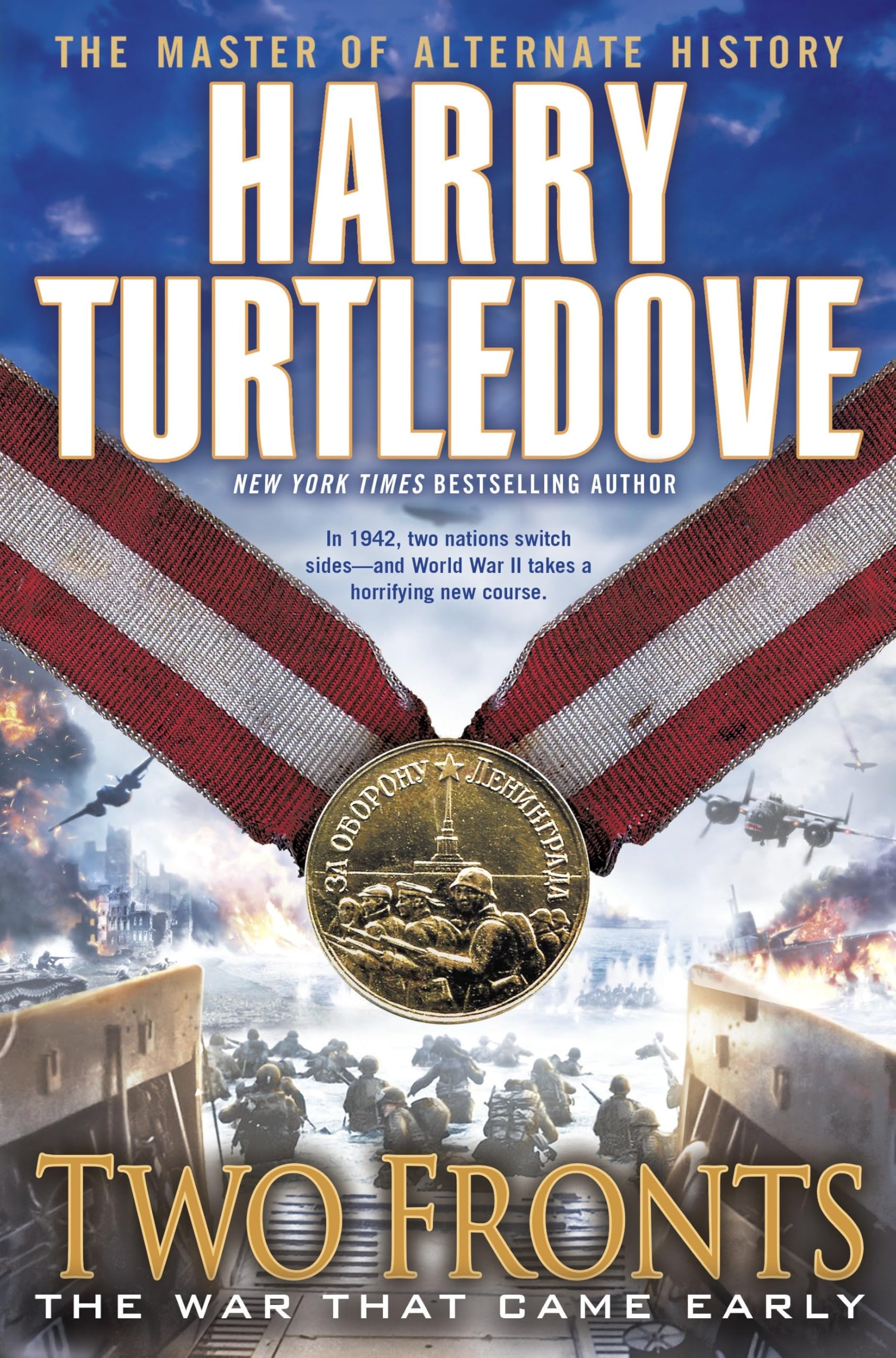 Two Fronts (The War That Came Early, Book Five): 5