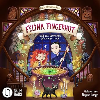 Felina Fingerhut und das verhexte Schwarze Loch Hörbuch von Katja Hemkentokrax episode artwork