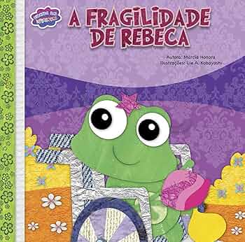 A fragilidade de Rebeca : Honora, Marcia: Amazon.com.br: Livros