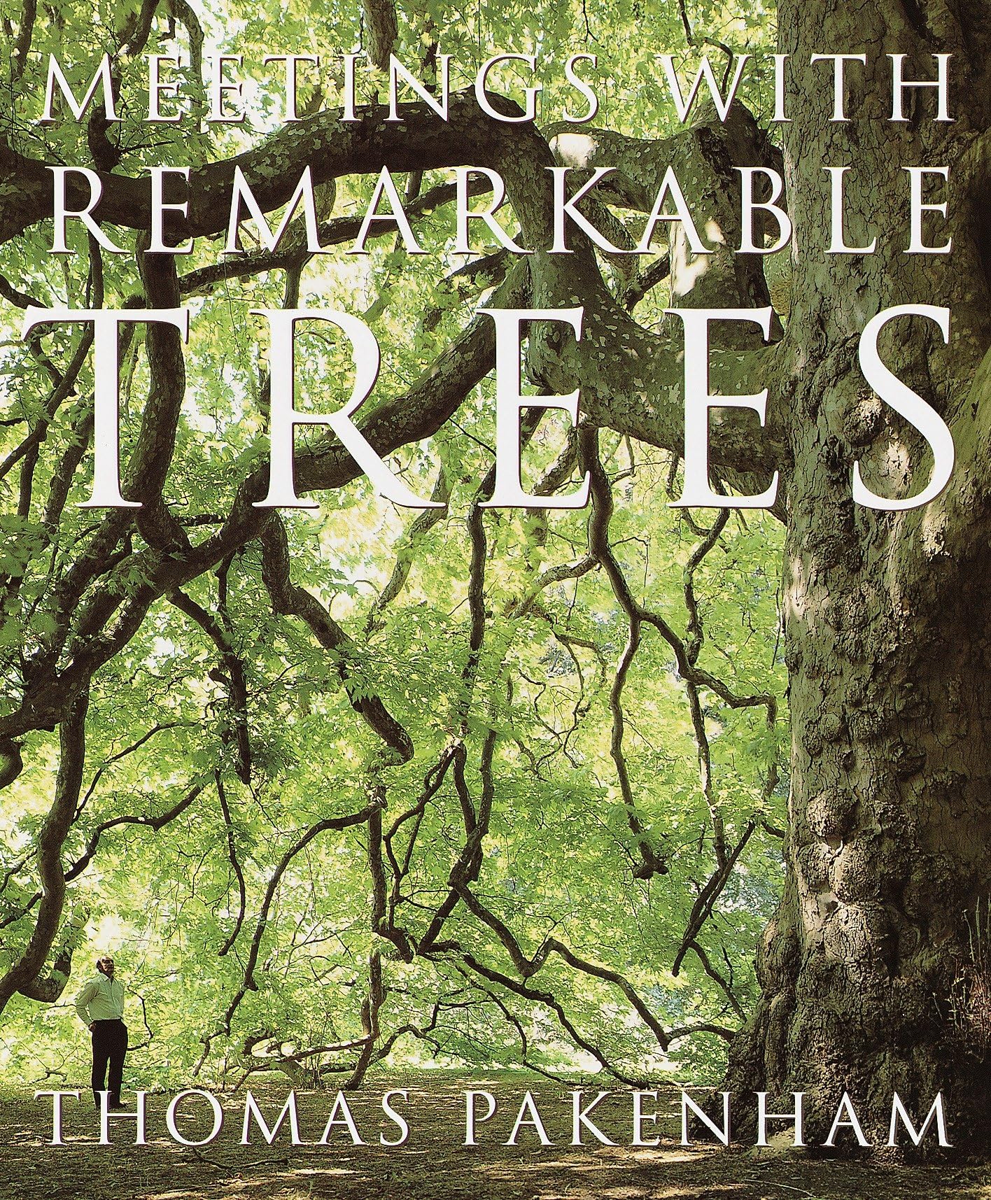 Meetings with Remarkable Trees cover