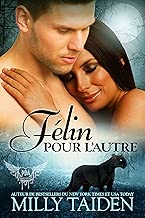 Download Félin pour l'autre: Une Romance Paranormale (Agence de Rencontres Paranormales t. 5) PDF