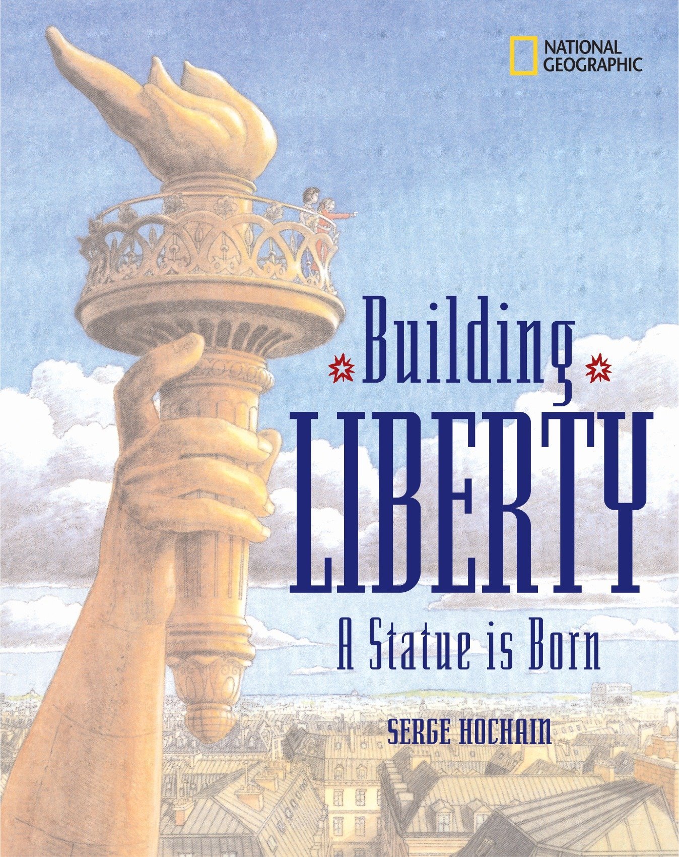 Building Liberty: A Statue Is Born