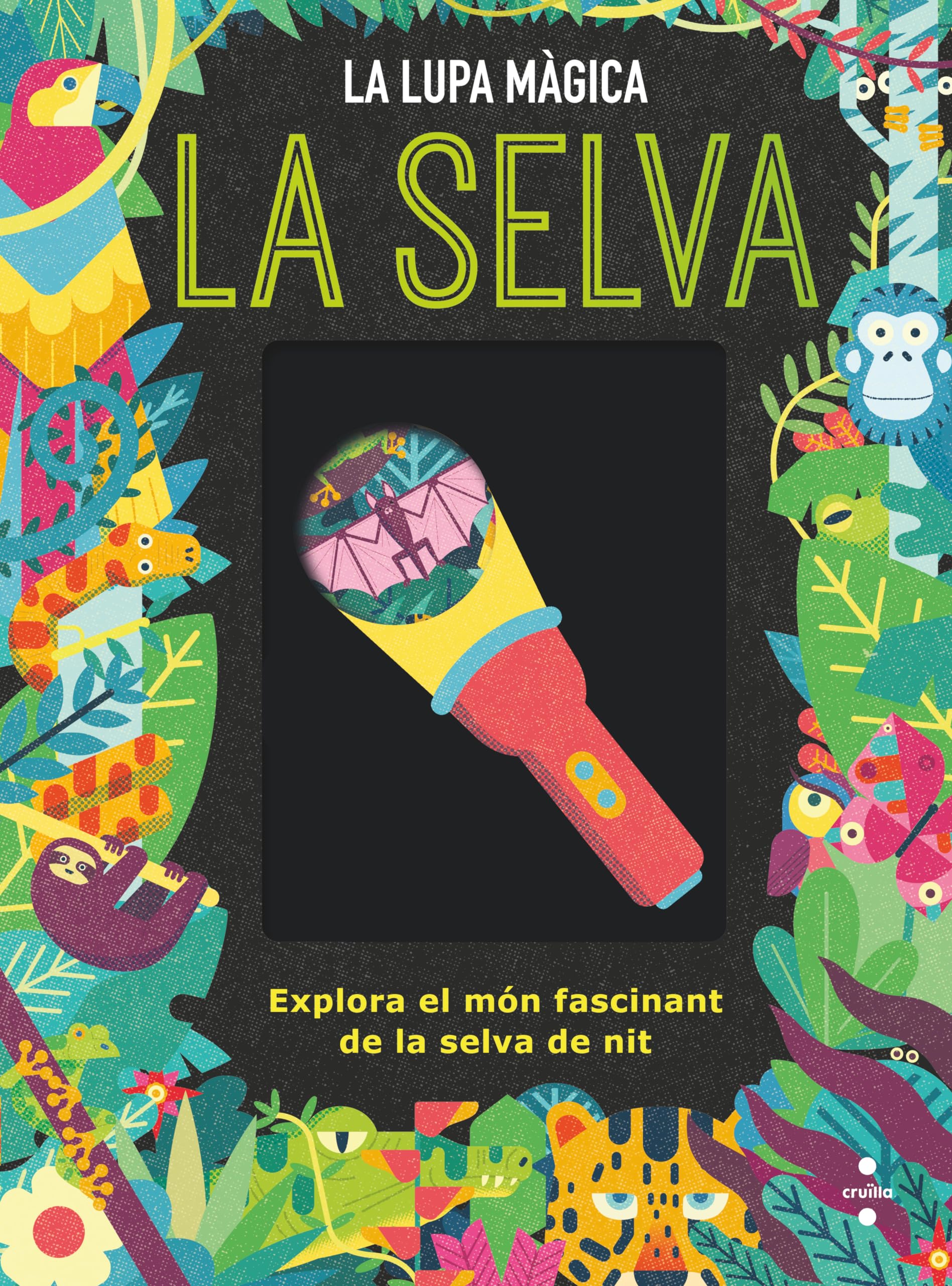 La selva. La lupa màgica Livre éducatif à lampe magique pour enfants