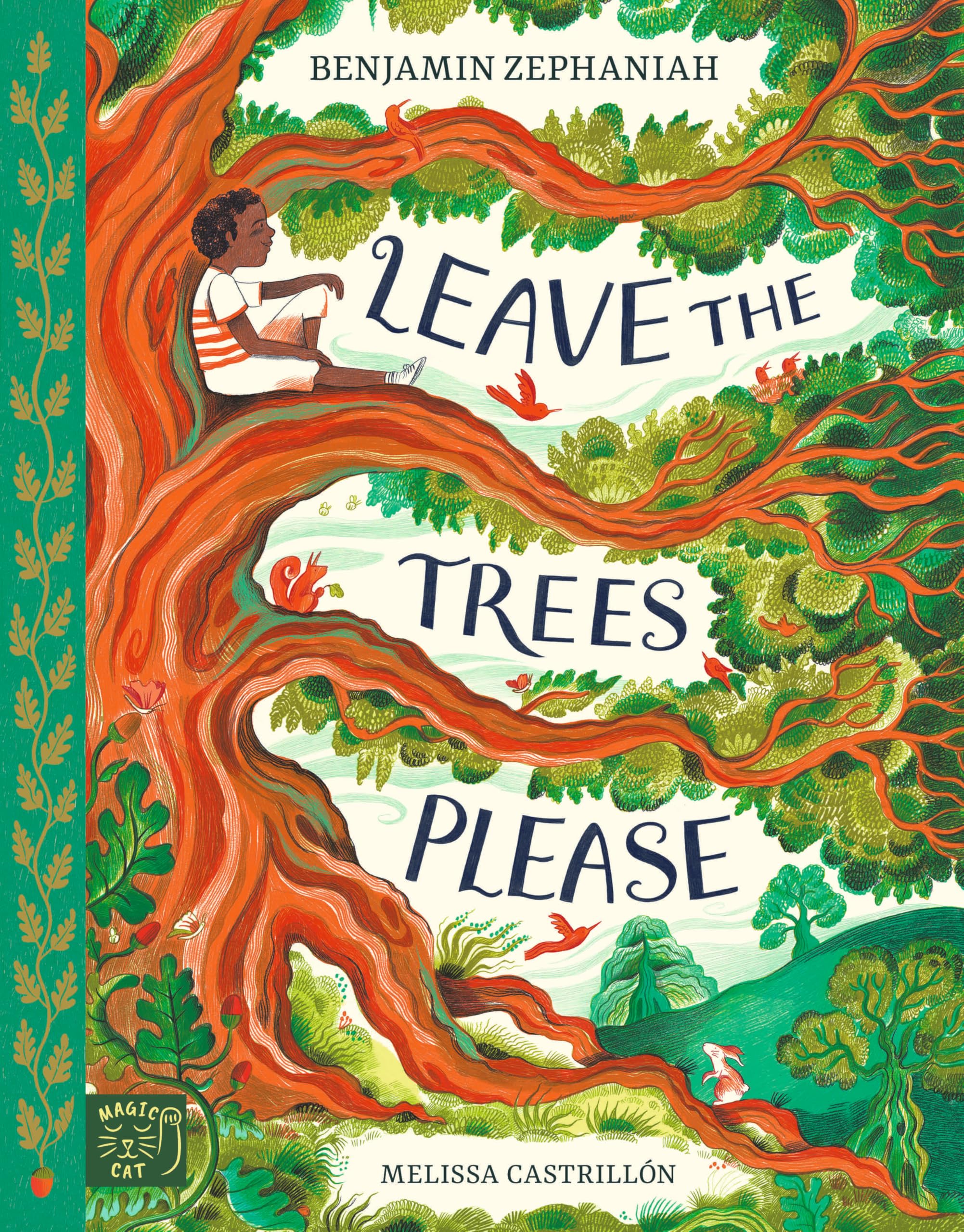 Leave the Trees Please by Benjamin Zephaniah HARDBACK 9781915569202