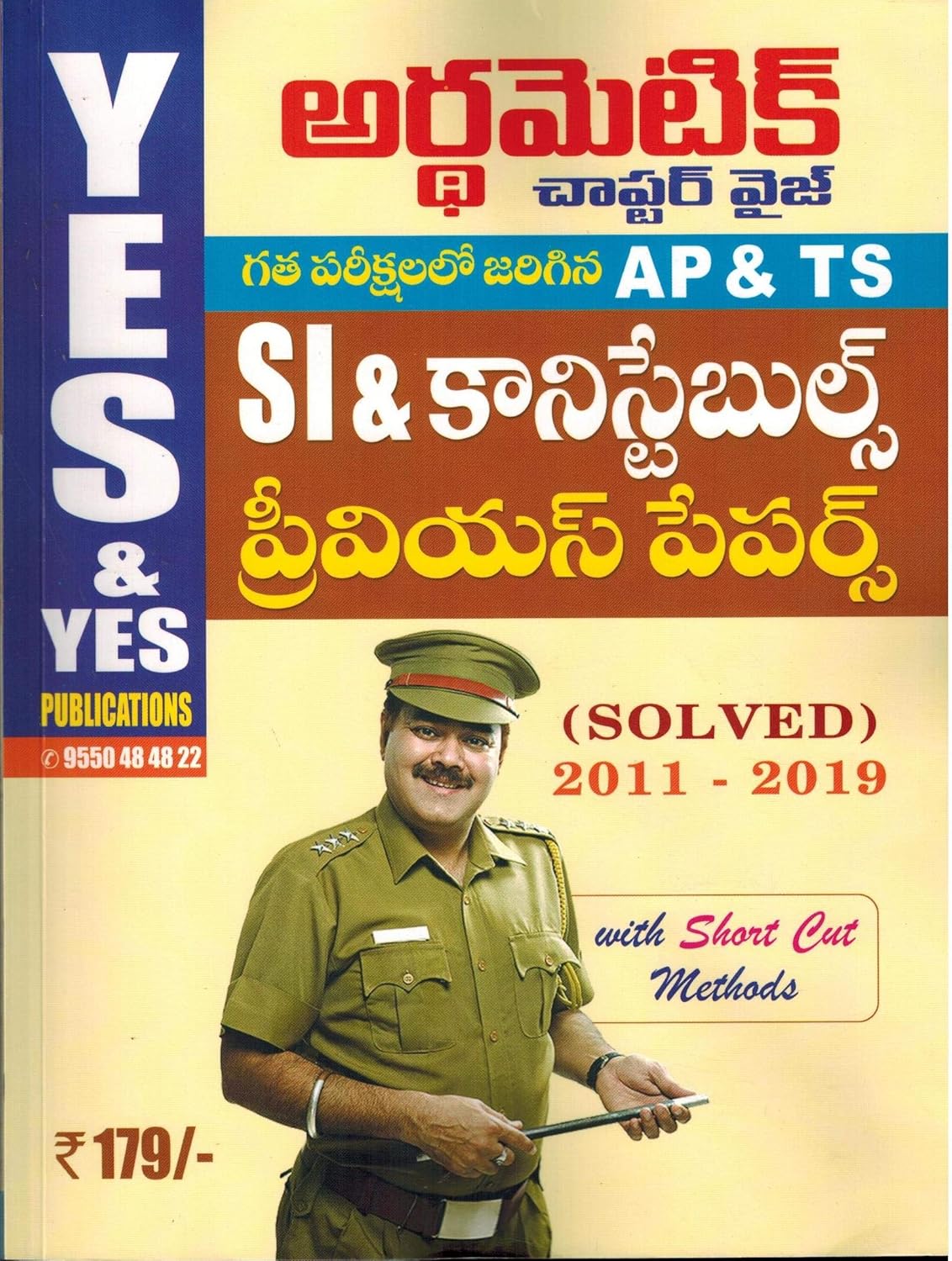 Buy ARITHMETIC Chapter Wise AP and TS SI and Constables Previous