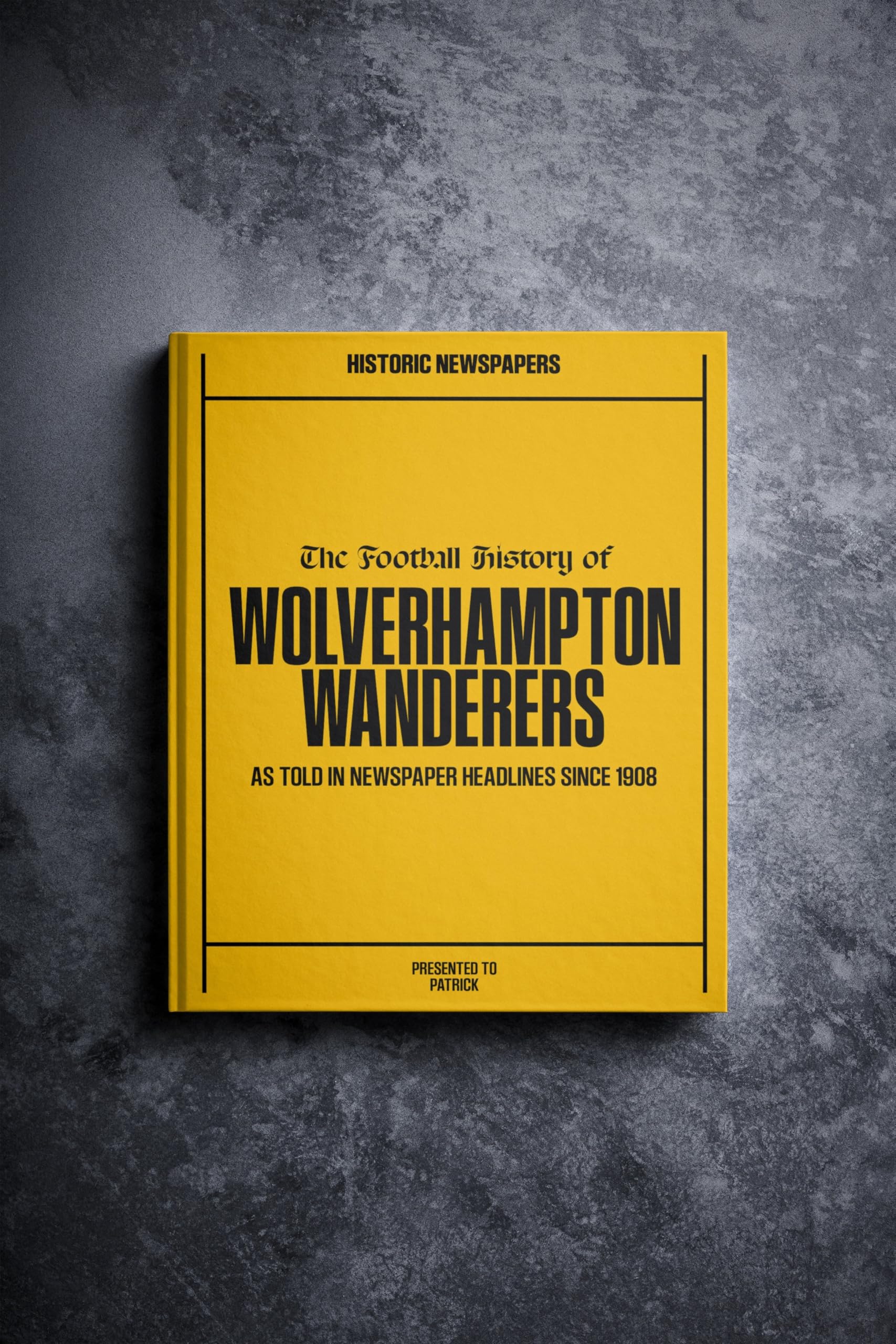 Historic Newspapers Wolves | Personalised Football Gift | Name Printed on Cover | Football History Book Through Newspapers | Football Gifts for Boys | Birthday Present for Him | Football Fan Gift — image 1