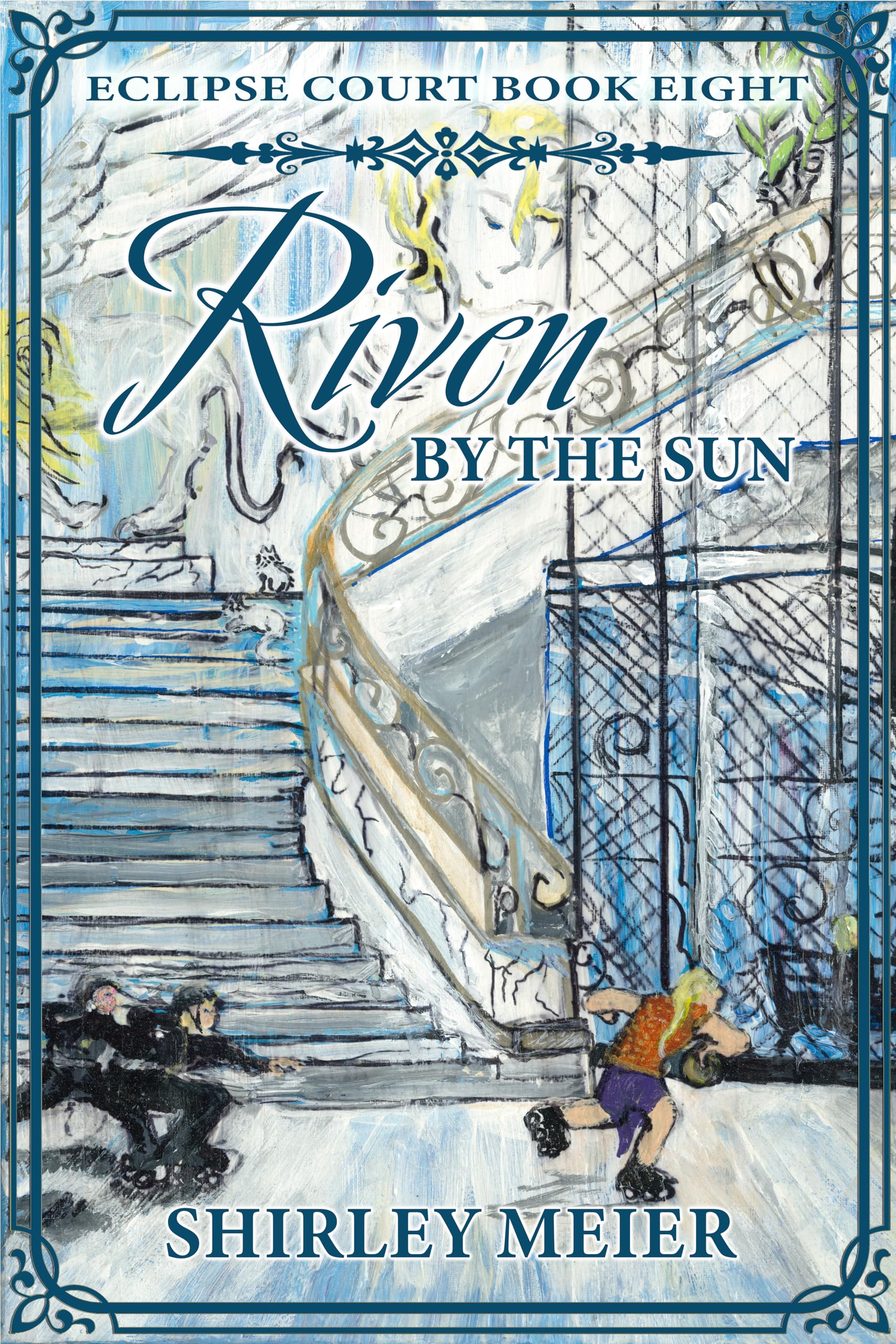 Cover of Riven by the Sun