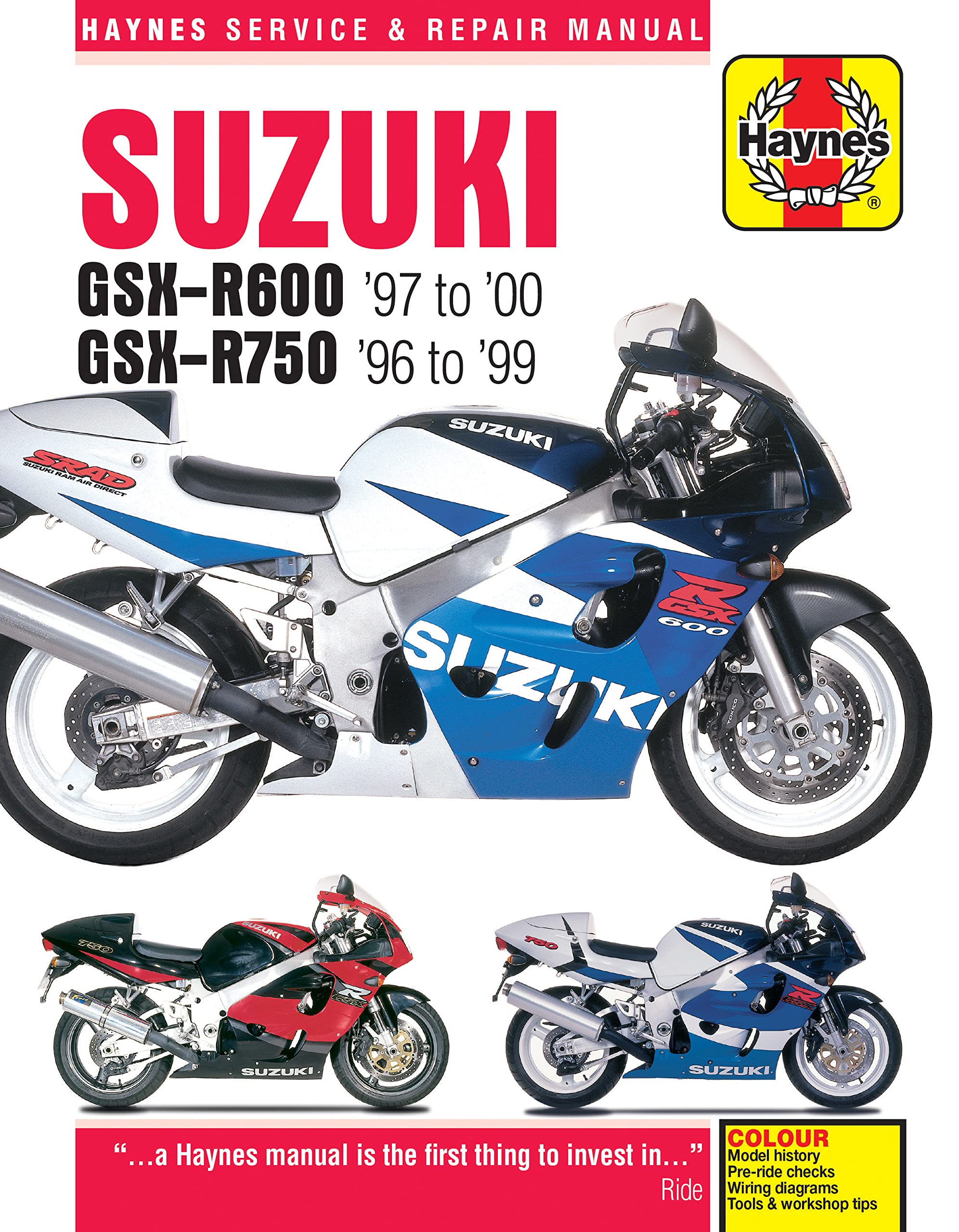 Suzuki GSX-R600 '97 to '00 - GSX-R750 '96 to '99 (Haynes Service & Repair Manual)