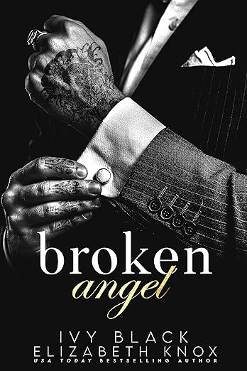 Broken Angel: A Dark Mafia Romance (The Umarova Crime Family Series Book 1)