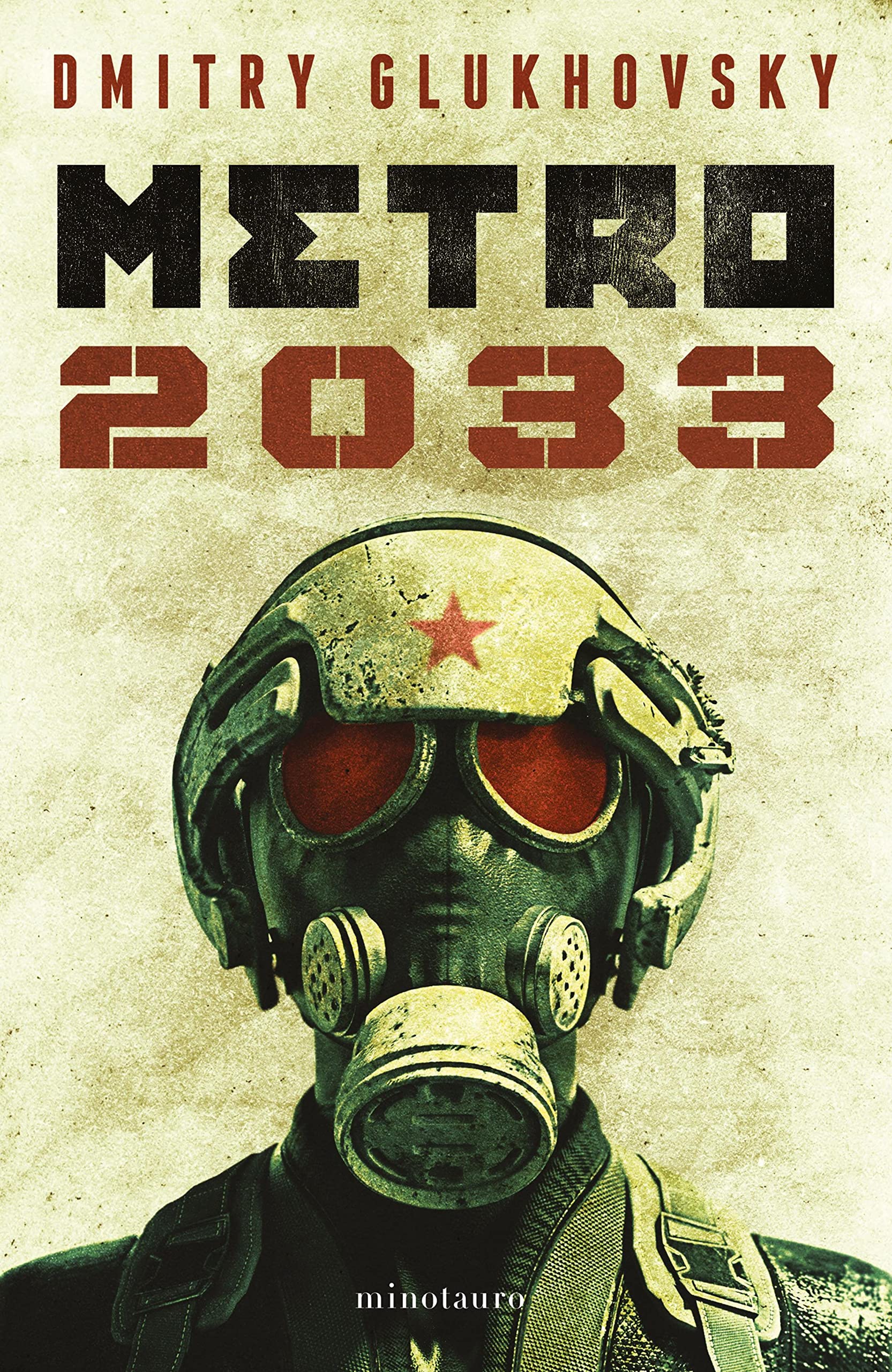 Metro 2033 (NE) (Universo Metro nº 1) (Spanish Edition)