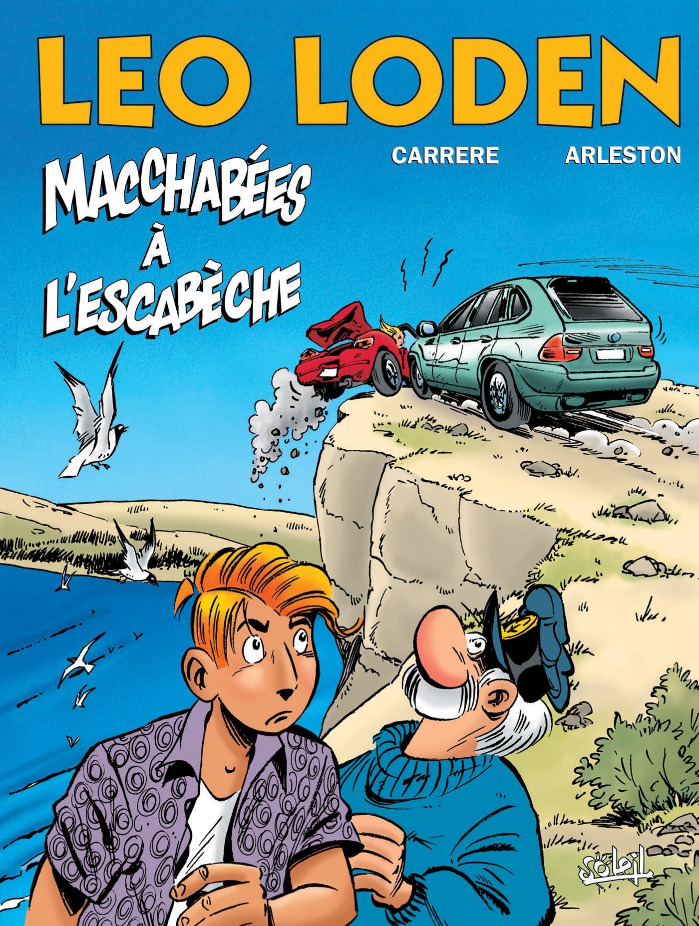 Léo Loden T15: Macchabées à l'escabèche