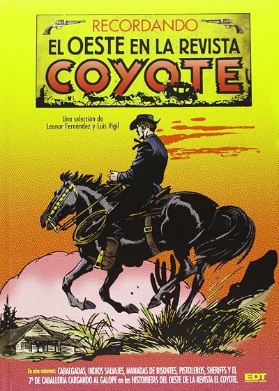 Recordando el coyote. Western